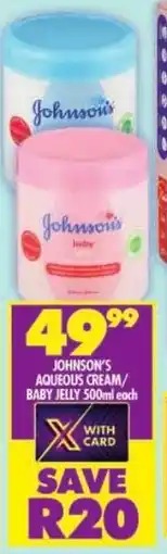 Shoprite Johnson's aqueous cream/ baby jelly offer