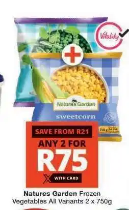 Checkers Natures Garden Frozen Vegetables offer
