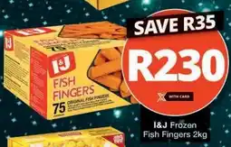 Checkers I&J Frozen Fish Fingers 2kg offer