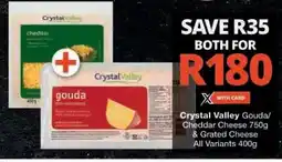 Checkers Crystal Valley Gouda/Cheddar Cheese & Grated Cheese offer