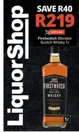 Checkers Firstwatch Blended Scotch Whisky 1â„“ offer