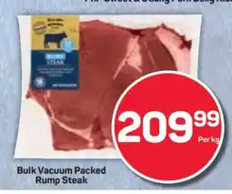 Pick n Pay Bulk Vacuum Packed Rump Steak offer