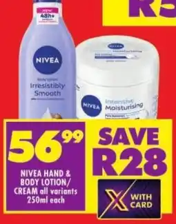 Shoprite Nivea hand & body lotion/ cream all variants offer