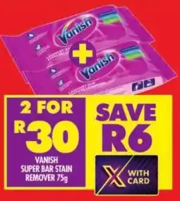 Shoprite Vanish super bar stain remover offer