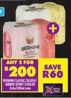Shoprite Bernini classic/ blush/ amber spirit cooler offer
