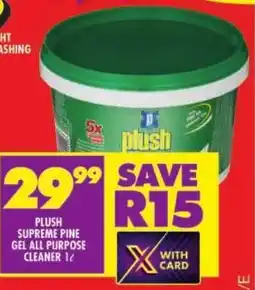 Shoprite Plush supreme pine gel all purpose cleaner offer