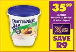 FoodWorld Parmalat fruit low fat yoghurt all variants offer