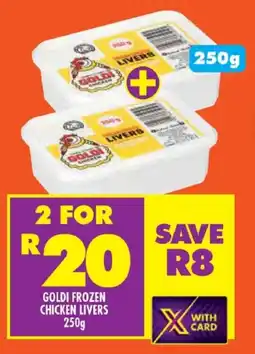 FoodWorld Goldi frozen chicken livers offer