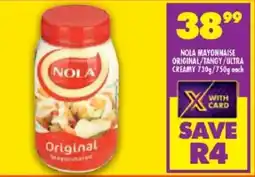 FoodWorld Nola mayonnaise original/ tangy/ultra creamy offer