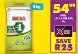 FoodWorld Iwisa super maize meal offer