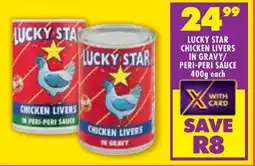 FoodWorld Lucky star chicken livers in gravy/ peri-peri sauce offer