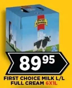 Goal Supermarket First choice milk l/l full cream offer