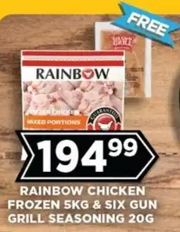 Goal Supermarket Rainbow chicken frozen & Six gun grill seasoning offer