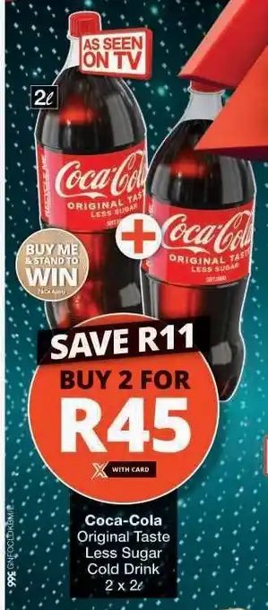 Checkers Coca-Cola Original Taste Less Sugar Cold Drink offer