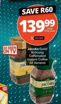 Checkers Jacobs Gold/Krönung Caffeinated Instant Coffee offer