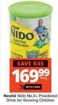 Checkers Nestlé Nido No.3+ Powdered Drink for Growing Children offer