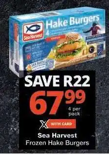 Checkers Sea Harvest Frozen Hake Burgers offer