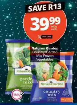 Checkers Natures Garden Country/Garden Mix Frozen Vegetables offer