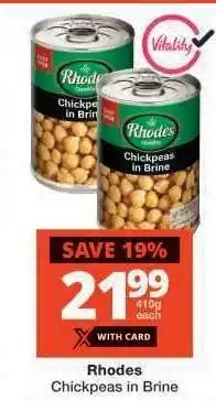 Checkers Rhodes Chickpeas in Brine offer