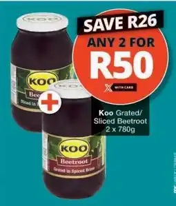 Checkers KOO Grated/Sliced Beetroot offer