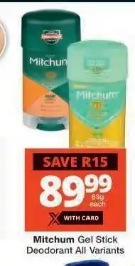 Checkers Mitchum Gel Stick Deodorant offer