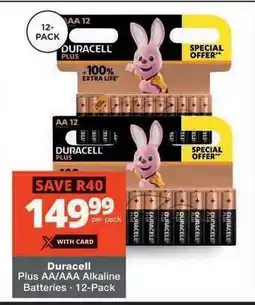 Checkers Duracell Plus AA/AAA Alkaline Batteries - 12-Pack offer