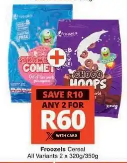 Checkers Froozels Cereal offer