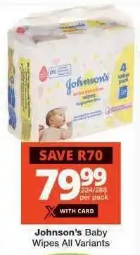 Checkers JOHNSON'S Baby Wipes (All variants) offer