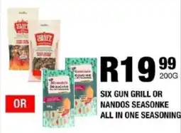 Take 'n Pay Six gun grill or nandos seasonke all in one seasoning offer