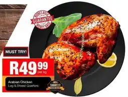 Take 'n Pay Arabian Chicken Leg & Breast Quarters offer