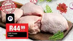 Take 'n Pay TNP Frozen Thighs offer