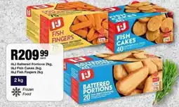 Take 'n Pay I&J Battered Portions, I&J Fish Cakes, I&J Fish Fingers offer
