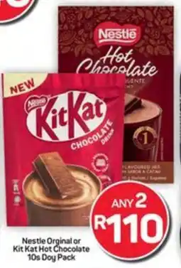 Pick n Pay Hypermarket Nestle Original or Kit Kat Hot Chocolate offer