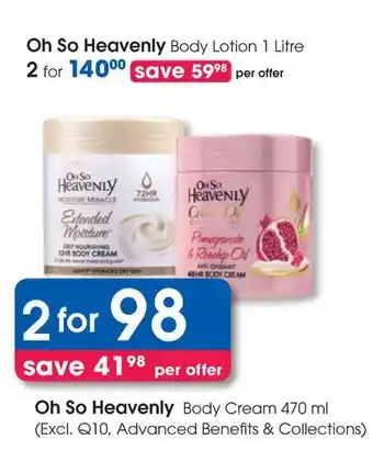 Clicks Oh So Heavenly Body Cream offer