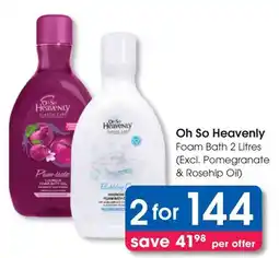 Clicks Oh So Heavenly Foam Bath offer