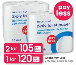 Clicks Clicks Pay Less 2-Ply Toilet Paper offer