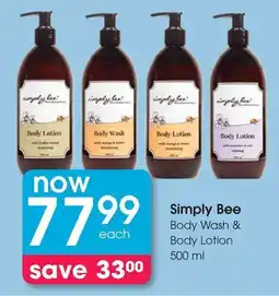Clicks Simply Bee Body Wash & Body Lotion offer