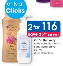 Clicks Oh So Heavenly Body Wash and Body Wash Foamer offer