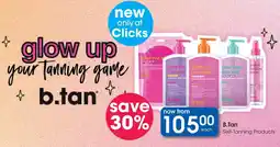 Clicks B.Tan Self-Tanning Products offer