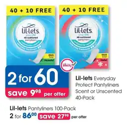 Clicks Lil-lets Everyday Protect Pantyliners Scent or Unscented offer