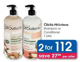 Clicks Clicks PROvitene Shampoo or Conditioner offer