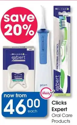 Clicks Clicks Expert Oral Care Products offer