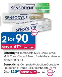 Clicks Sensodyne Toothpaste Multi Care Herbal Multi Care, Clean & Fresh, Fresh Mint or Gentle Whitening offer