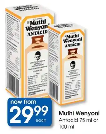 Clicks Muthi Wenyoni Antacid offer