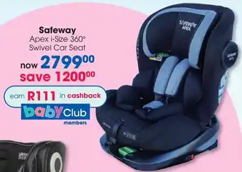 Clicks Safeway Apex i-Size 360° Swivel Car Seat offer