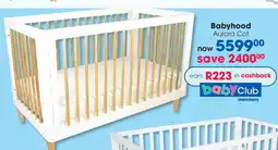 Clicks Babyhood Aurora Cot offer