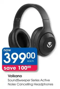 Clicks Volkano SoundSweeper Series Active Noise Cancelling Headphones offer