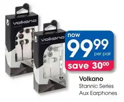 Clicks Volkano Stannic Series Aux Earphones offer