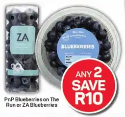 Pick n Pay Hypermarket PnP Blueberries on The Run or ZA Blueberries offer