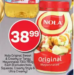 Pick n Pay Hypermarket Nola Original, Sweet & Creamy or Tangy Mayonnaise offer
